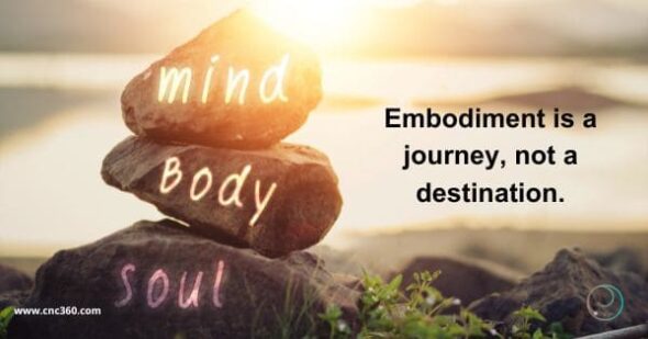 embodiment is a journey