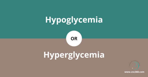 hypoglycemia or hyperglycemia