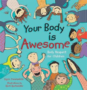 Your Body is Awesome children's book